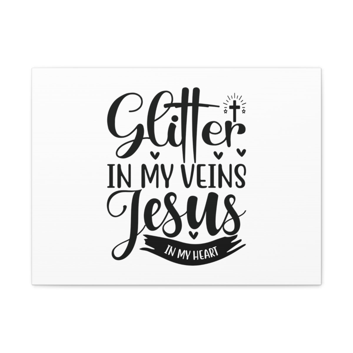 Scripture Walls Glitter In My Veins Ephesians 3:17 Christian Wall Art Bible Verse Print Ready to Hang Unframed-Express Your Love Gifts