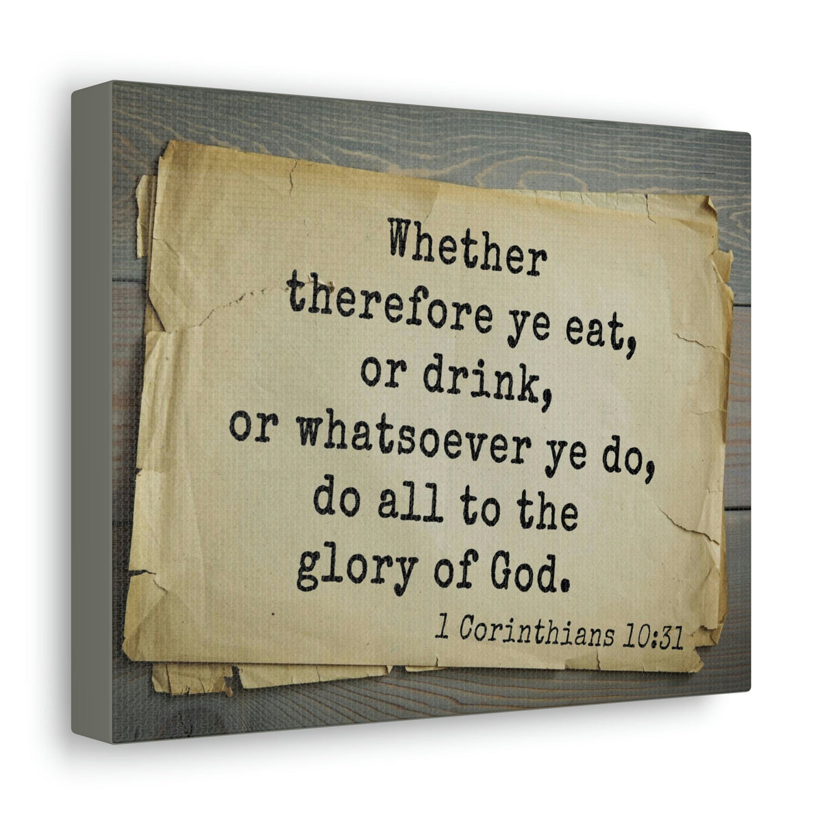 Scripture Walls Glory Of God 1 Corinthians 10:31 Bible Verse Canvas Christian Wall Art Bible Verse Print Ready To Hang Unframed-Express Your Love Gifts