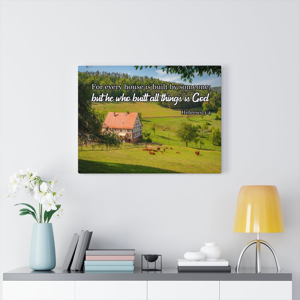 Scripture Walls God Built All Hebrews 3:4 Bible Verse Canvas Christian Wall Art Ready to Hang Unframed-Express Your Love Gifts