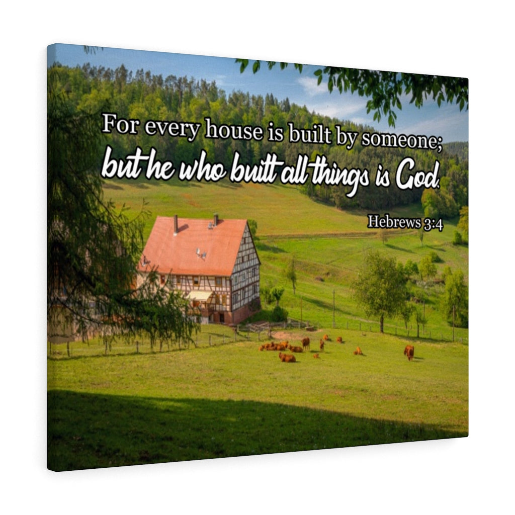 Scripture Walls God Built All Hebrews 3:4 Bible Verse Canvas Christian Wall Art Ready to Hang Unframed-Express Your Love Gifts