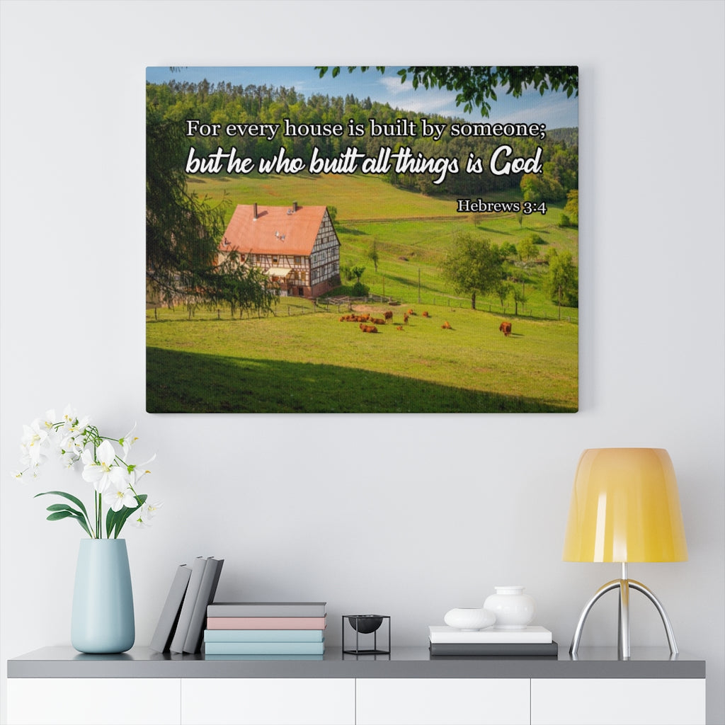Scripture Walls God Built All Hebrews 3:4 Bible Verse Canvas Christian Wall Art Ready to Hang Unframed-Express Your Love Gifts