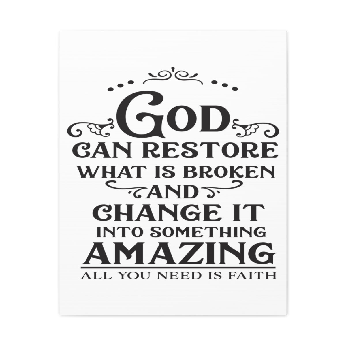 Scripture Walls God Can Restore Hosea 6:1 Christian Wall Art Print Ready to Hang Unframed-Express Your Love Gifts