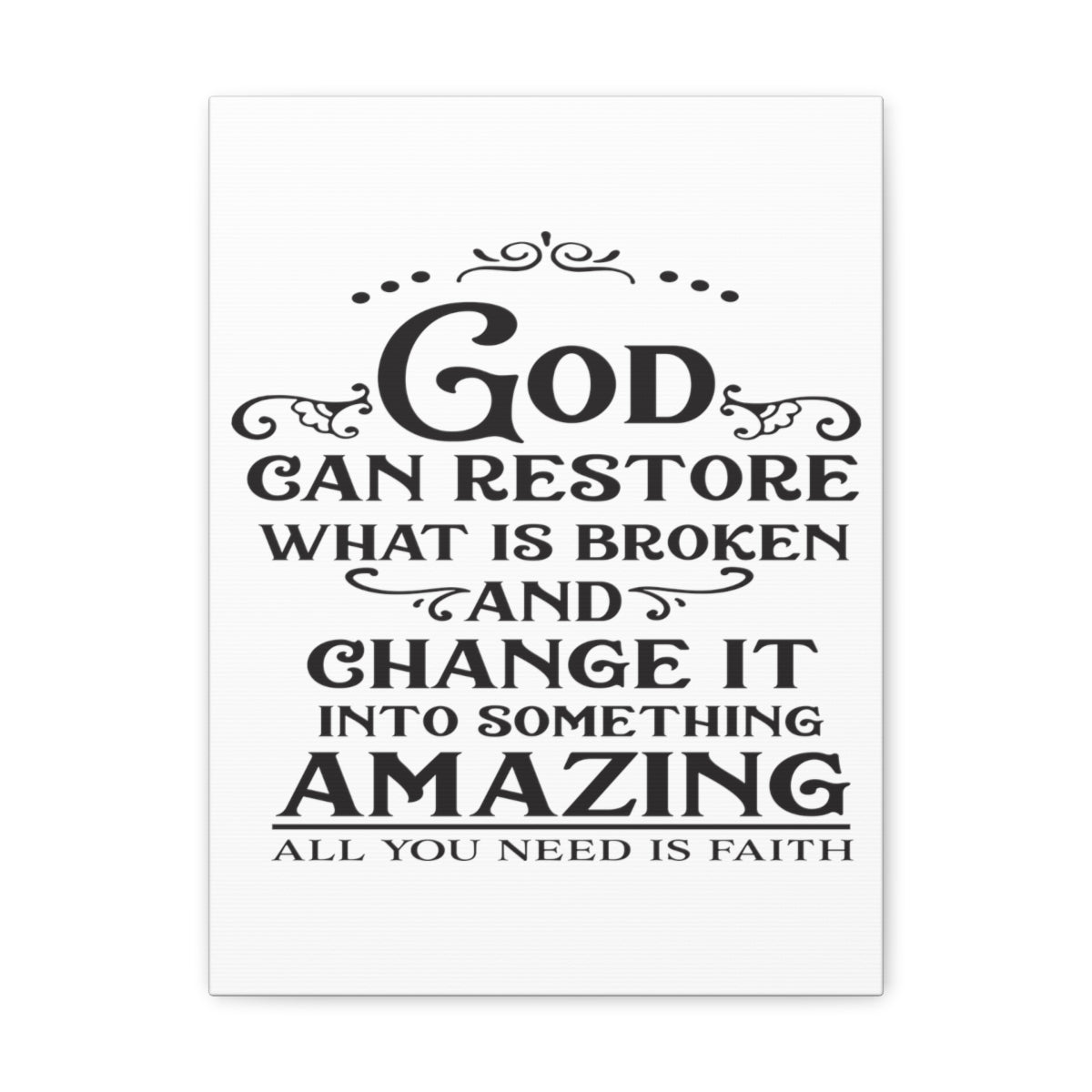Scripture Walls God Can Restore Hosea 6:1 Christian Wall Art Print Ready to Hang Unframed-Express Your Love Gifts