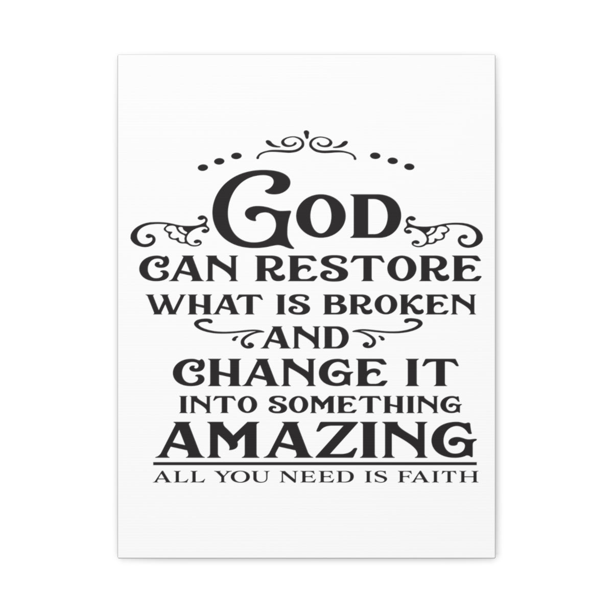 Scripture Walls God Can Restore Hosea 6:1 Christian Wall Art Print Ready to Hang Unframed-Express Your Love Gifts