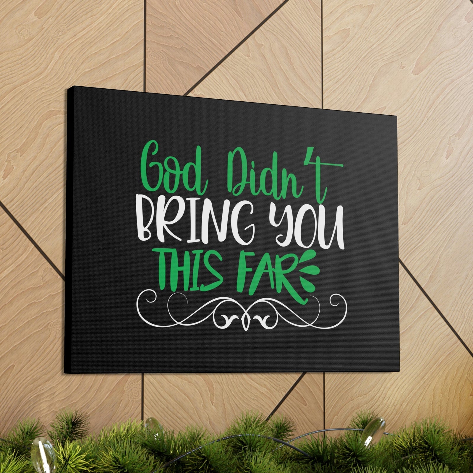 Scripture Walls God Didn't Bring You This Far Hebrews 13:5 Christian Wall Art Bible Verse Print Ready to Hang Unframed-Express Your Love Gifts