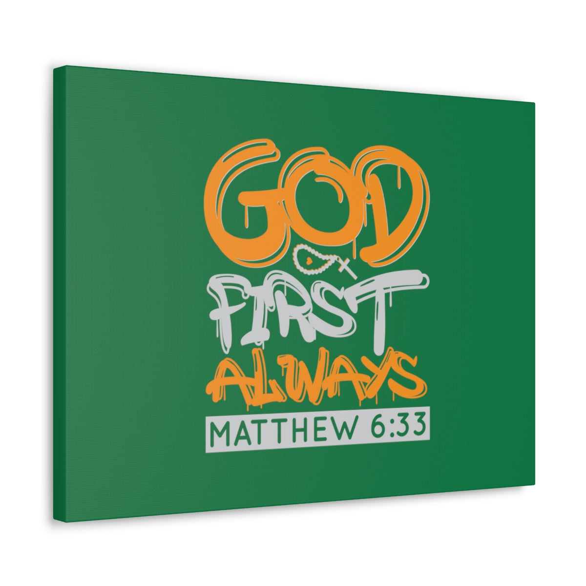 Scripture Walls God First Always Matthew 6:33 Dark Green Bible Verse Canvas Christian Wall Art Ready to Hang Unframed-Express Your Love Gifts