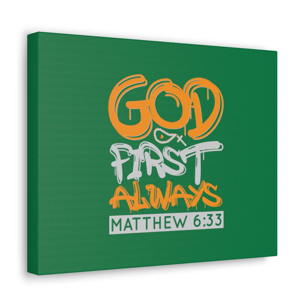 Scripture Walls God First Always Matthew 6:33 Dark Green Bible Verse Canvas Christian Wall Art Ready to Hang Unframed-Express Your Love Gifts