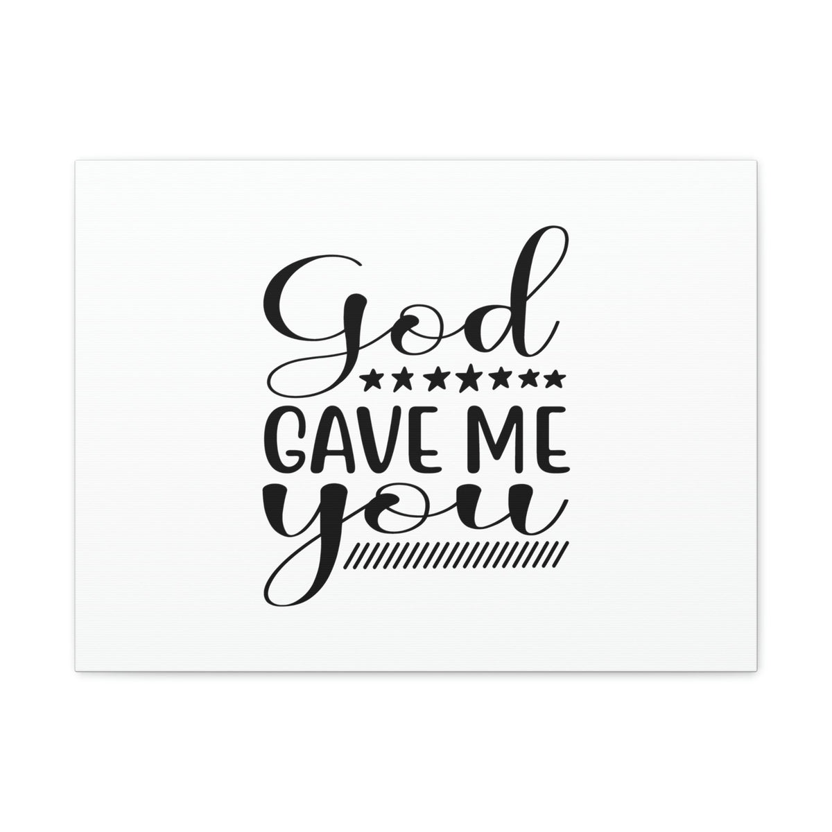 Scripture Walls God Gave Me You James 1:17 Christian Wall Art Bible Verse Print Ready to Hang Unframed-Express Your Love Gifts