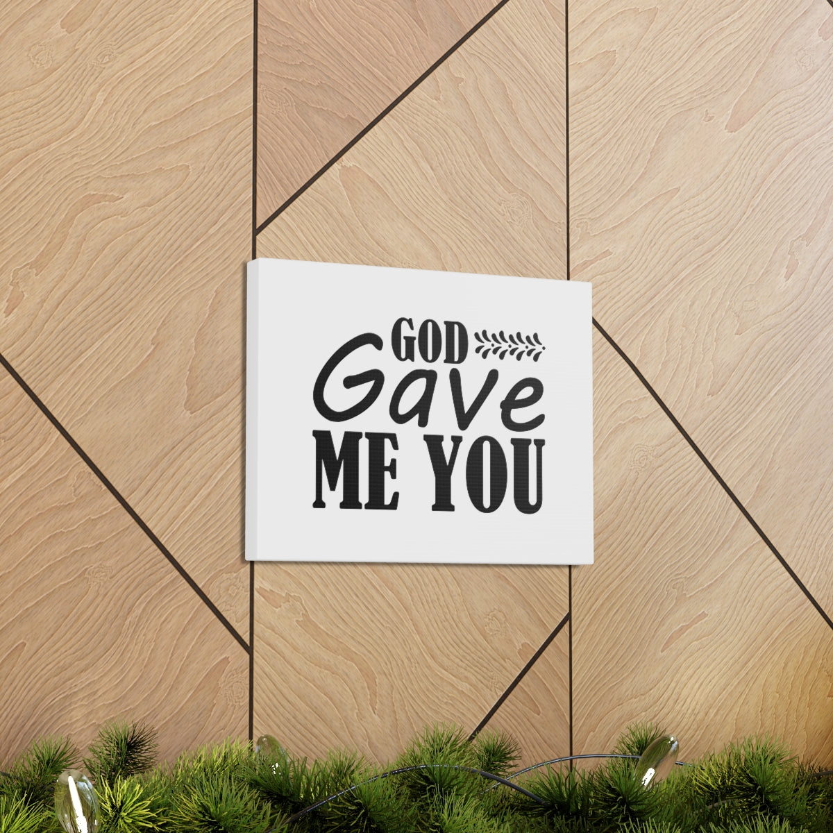 Scripture Walls God Gave Me You James 4:6 Christian Wall Art Bible Verse Print Ready to Hang Unframed-Express Your Love Gifts
