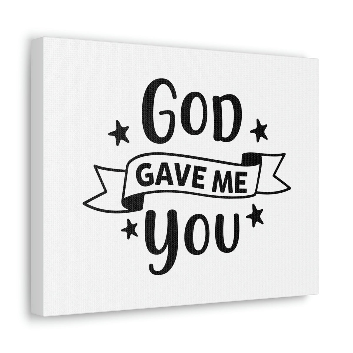 Scripture Walls God Gave Me You John 6:29 Christian Wall Art Print Ready to Hang Unframed-Express Your Love Gifts