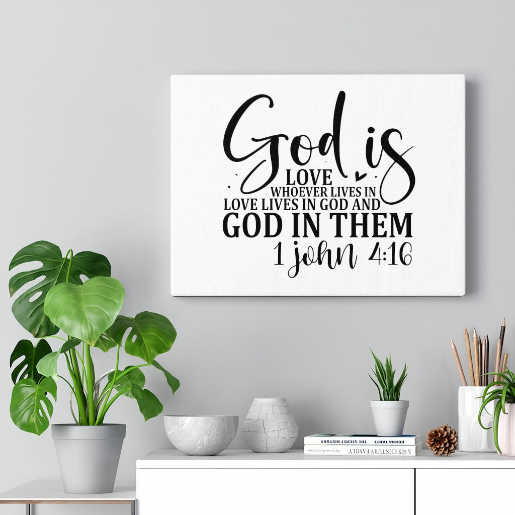 Scripture Walls God In Them 1 John 4:16 Bible Verse Canvas Christian Wall Art Ready to Hang Unframed-Express Your Love Gifts