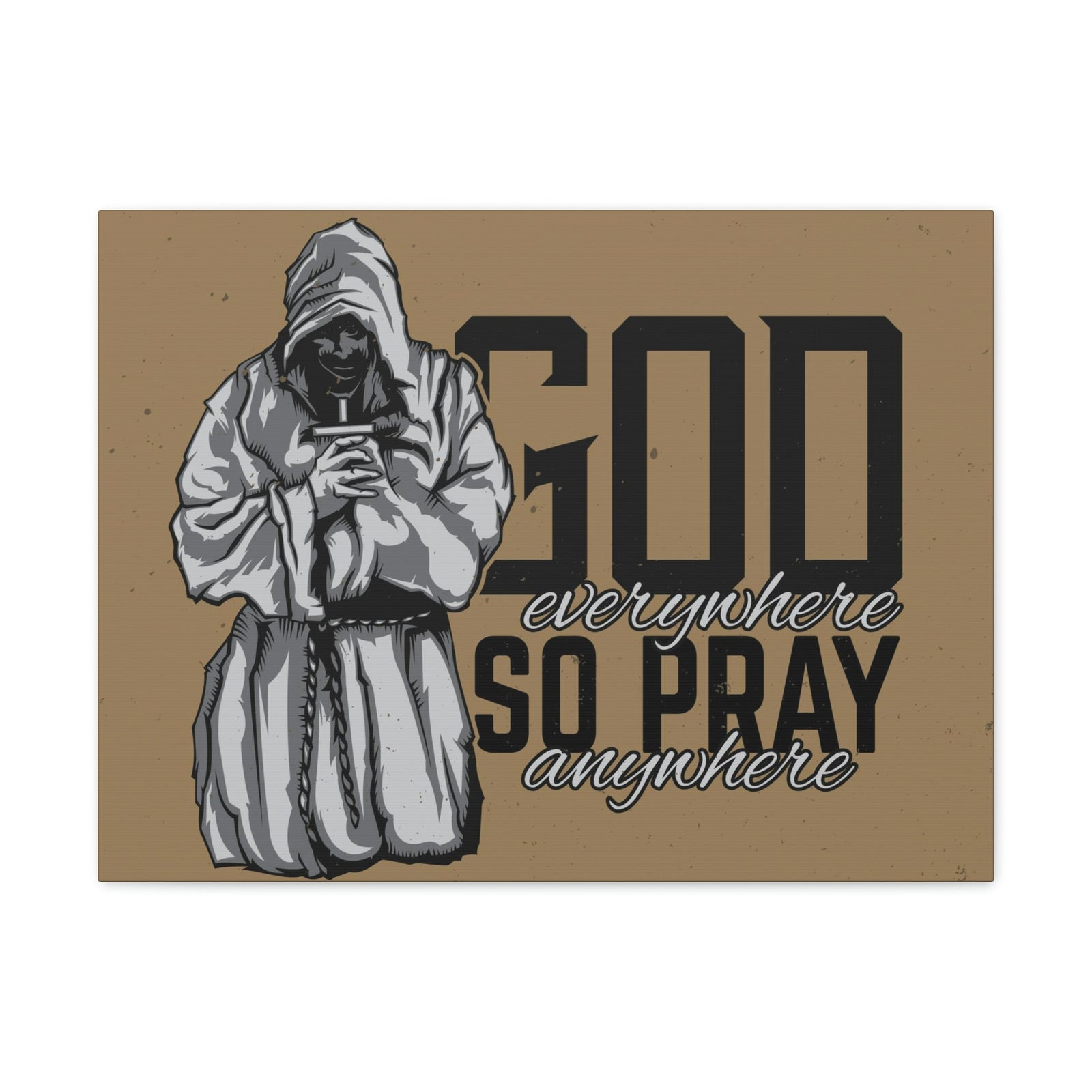 Scripture Walls God Is Everywhere So Pray Anywhere Jeremiah 23:23-33 Christian Wall Art Print Ready to Hang Unframed-Express Your Love Gifts