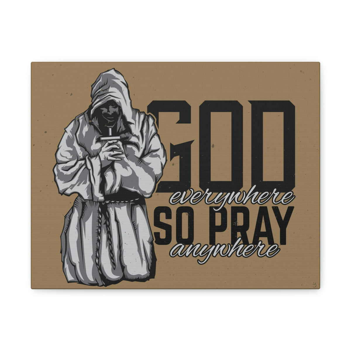 Scripture Walls God Is Everywhere So Pray Anywhere Jeremiah 23:23-33 Christian Wall Art Print Ready to Hang Unframed-Express Your Love Gifts