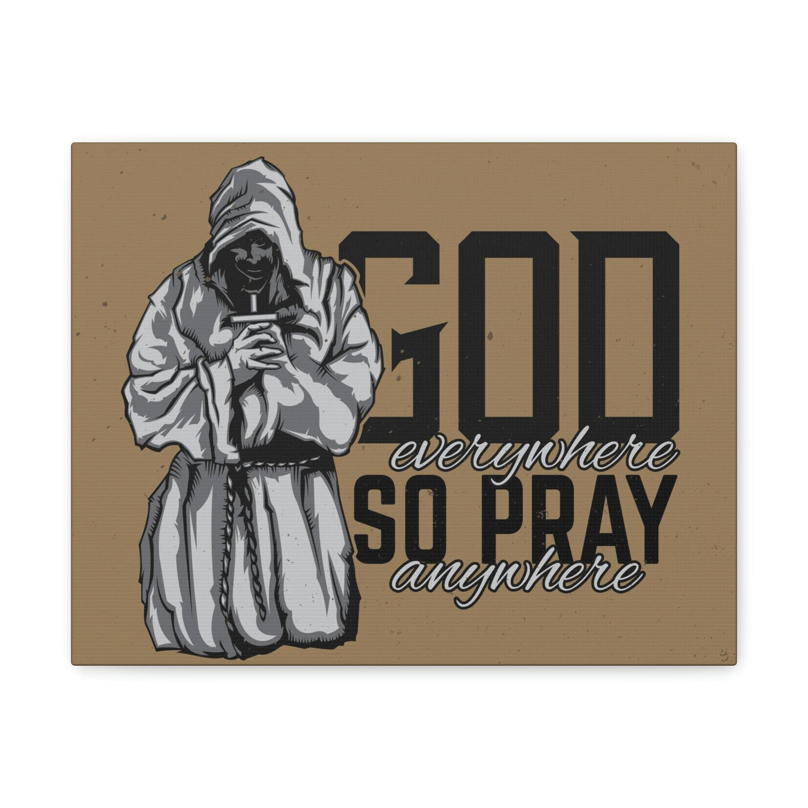 Scripture Walls God Is Everywhere So Pray Anywhere Jeremiah 23:23-33 Christian Wall Art Print Ready to Hang Unframed-Express Your Love Gifts