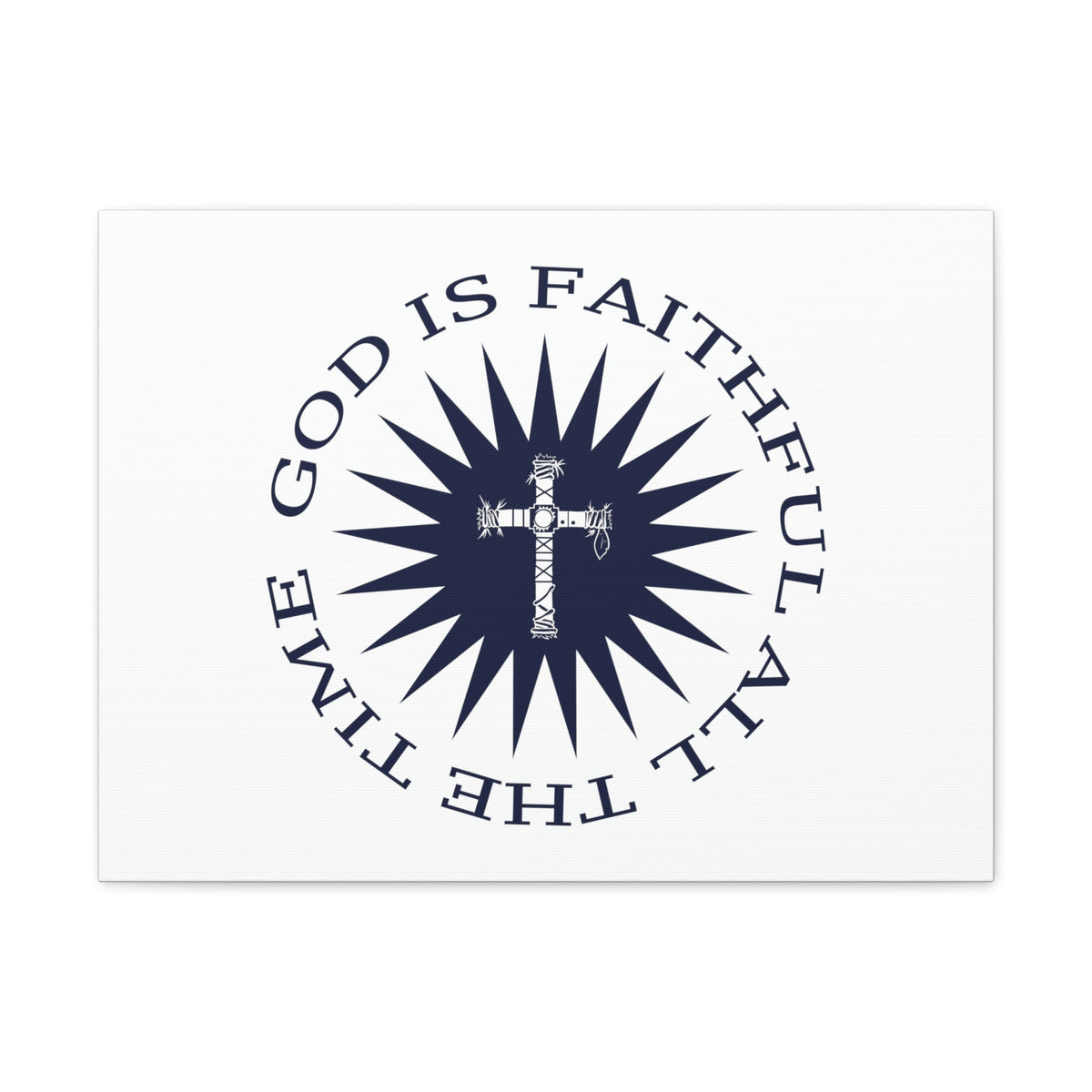 Scripture Walls God Is Faithful All The Time 1 John 1:9 Circled Christian Wall Art Bible Verse Print Ready to Hang Unframed-Express Your Love Gifts