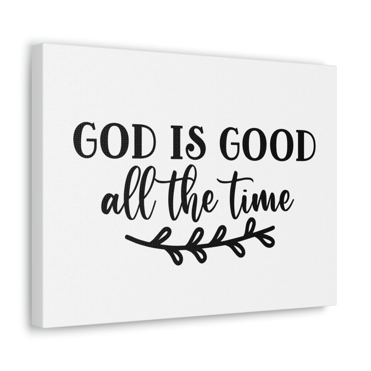 Scripture Walls God Is Good All The Time Psalm 100:5 Branch Christian Wall Art Bible Verse Print Ready to Hang Unframed-Express Your Love Gifts