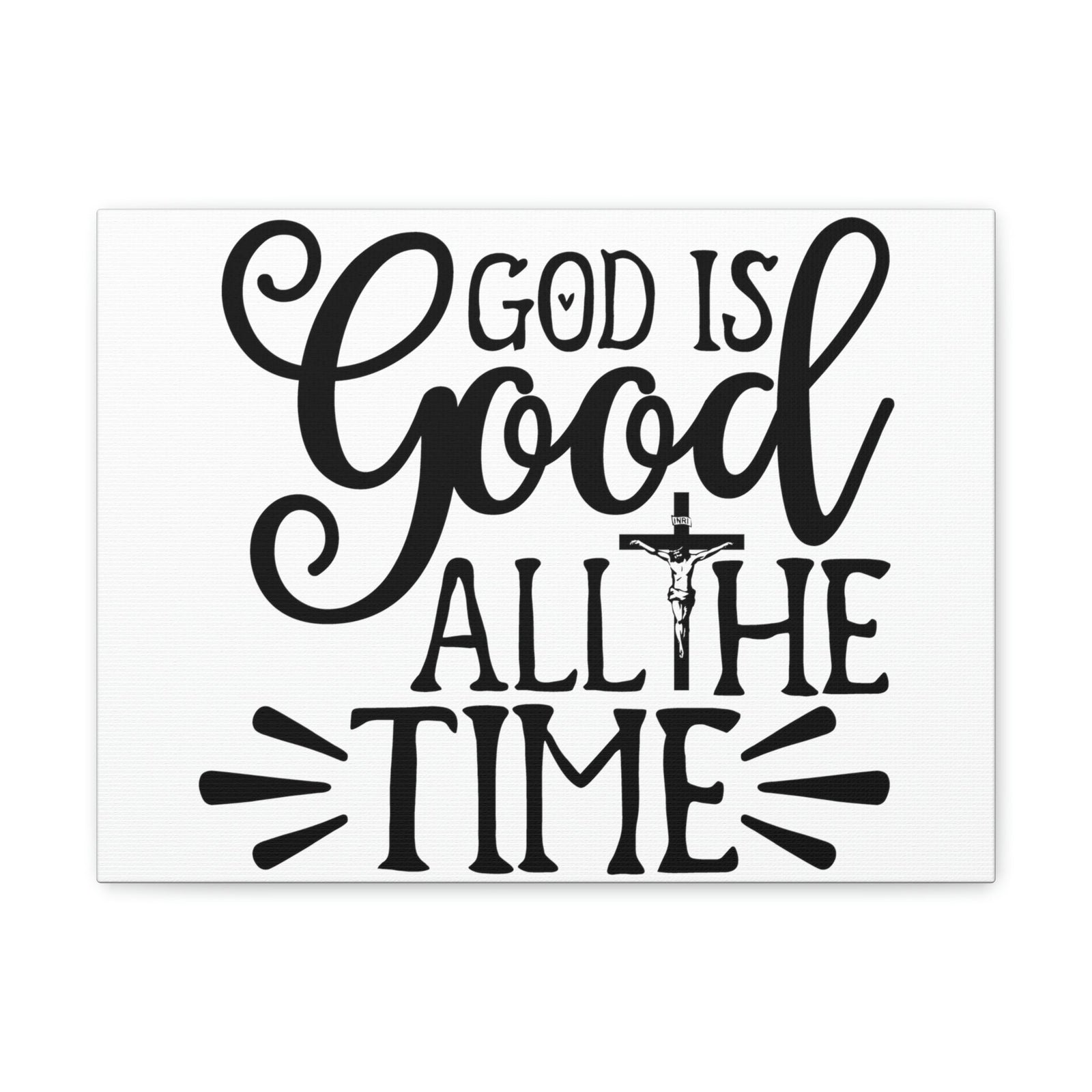 Scripture Walls God Is Good All The Time Psalm 34:8 Cross Christian Wall Art Print Ready to Hang Unframed-Express Your Love Gifts
