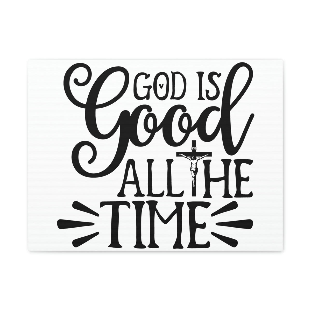 Scripture Walls God Is Good All The Time Psalm 34:8 Cross Christian Wall Art Print Ready to Hang Unframed-Express Your Love Gifts