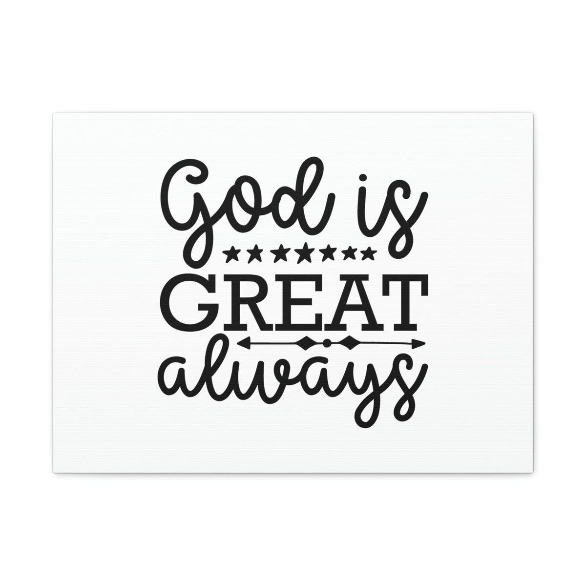 Scripture Walls God Is Great Always Psalm 23:4 Christian Wall Art Bible Verse Print Ready to Hang Unframed-Express Your Love Gifts