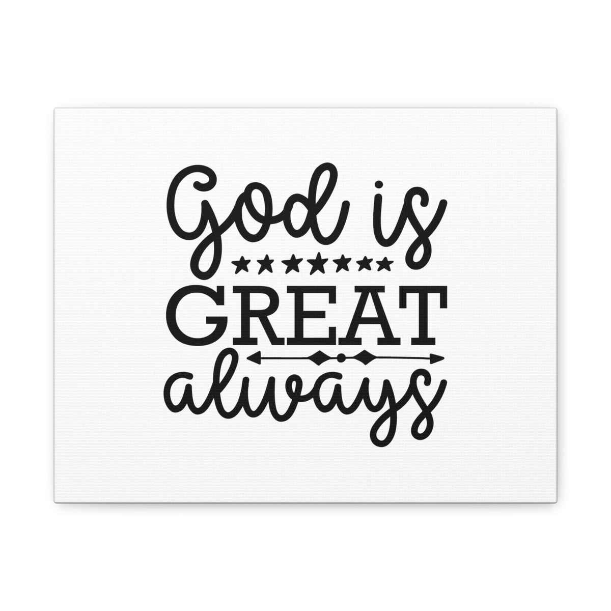 Scripture Walls God Is Great Always Psalm 23:4 Christian Wall Art Bible Verse Print Ready to Hang Unframed-Express Your Love Gifts