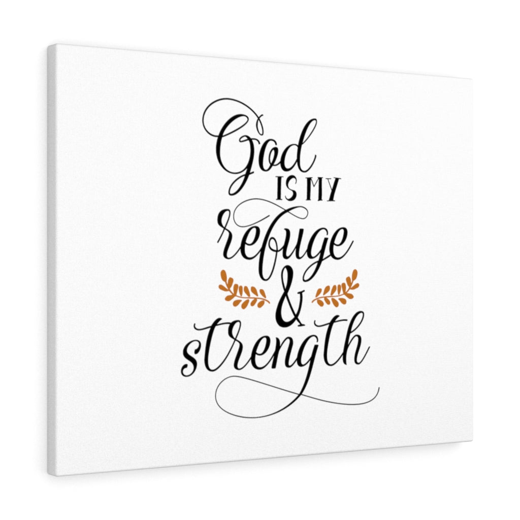 Scripture Walls God Is My Refuge & Strength Bible Verse Canvas Christian Wall Art Ready to Hang Unframed-Express Your Love Gifts