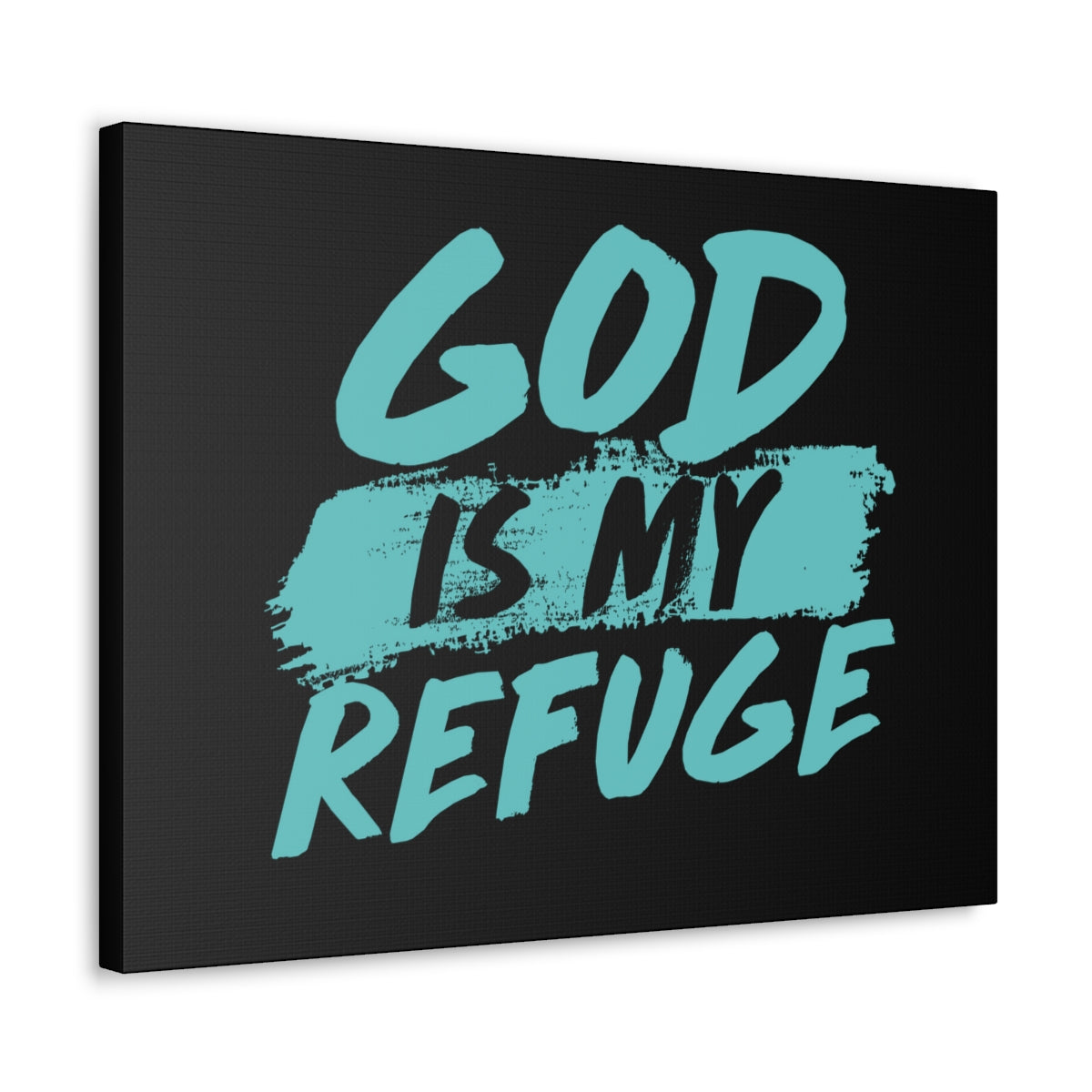 Scripture Walls God Is My Refuge Psalm 46:1 Christian Wall Art Print Ready to Hang Unframed-Express Your Love Gifts