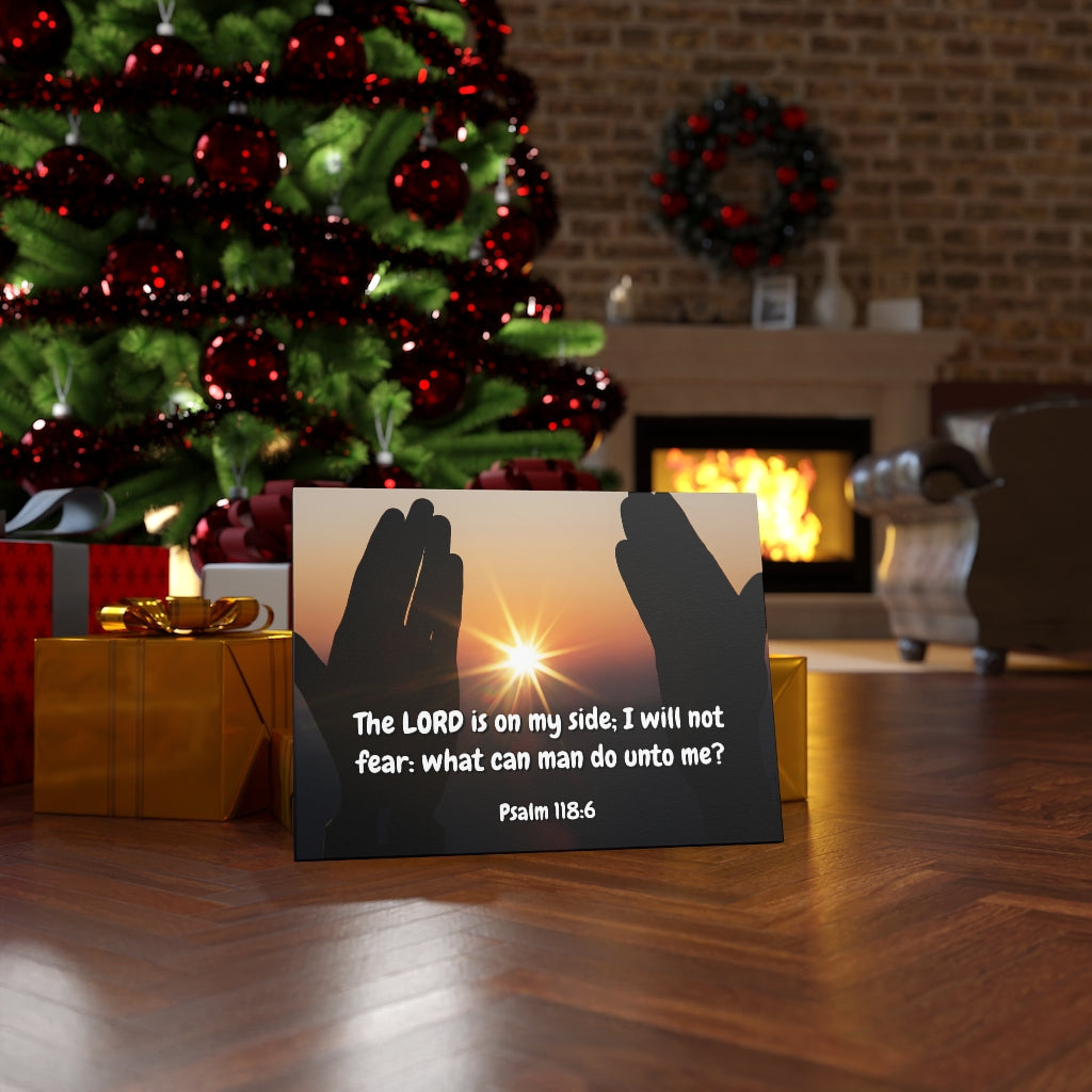 Scripture Walls God Is On My Side Psalm 118:6 Bible Verse Canvas Christian Wall Art Ready to Hang Unframed-Express Your Love Gifts