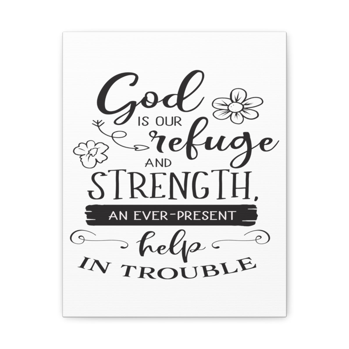Scripture Walls God Is Our Psalm 46:1 Christian Wall Art Print Ready to Hang Unframed-Express Your Love Gifts