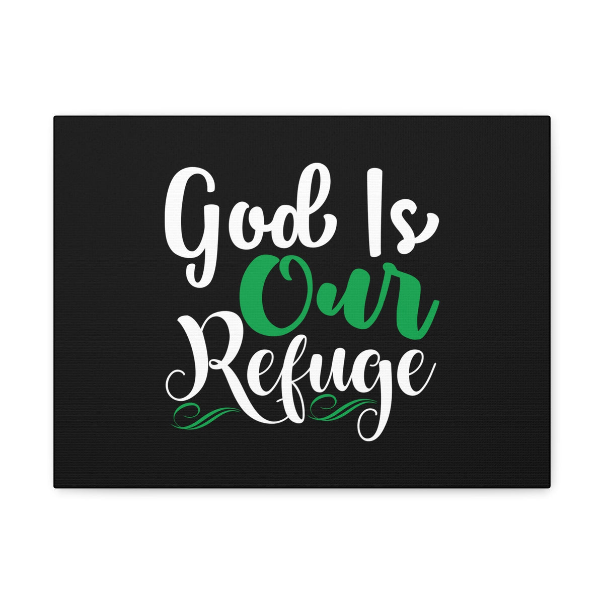 Scripture Walls God Is Our Refuge Psalm 46:1 Green Christian Wall Art Bible Verse Print Ready to Hang Unframed-Express Your Love Gifts