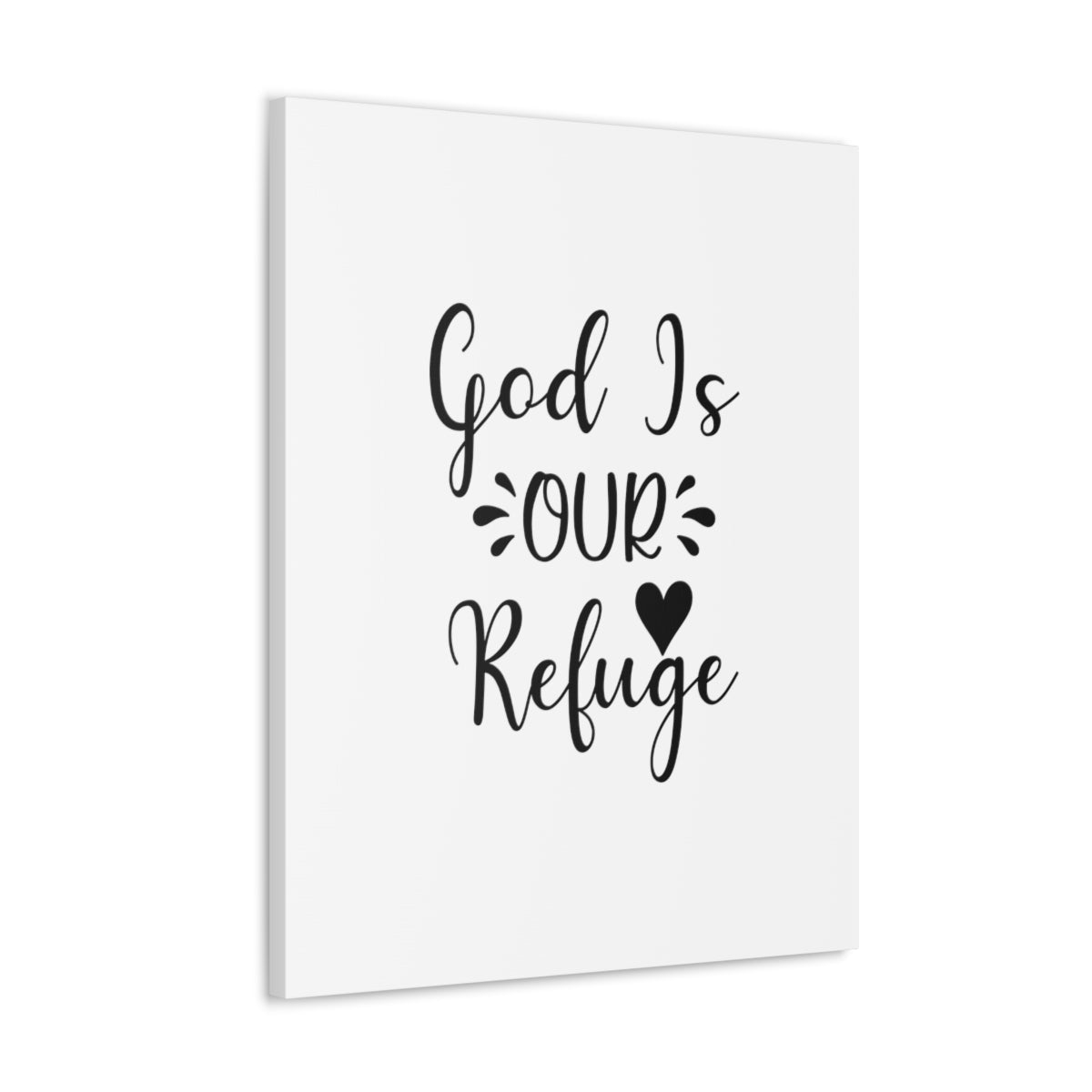 Scripture Walls God Is Our Refuge Psalm 46:1 Heart Christian Wall Art Bible Verse Print Ready to Hang Unframed-Express Your Love Gifts