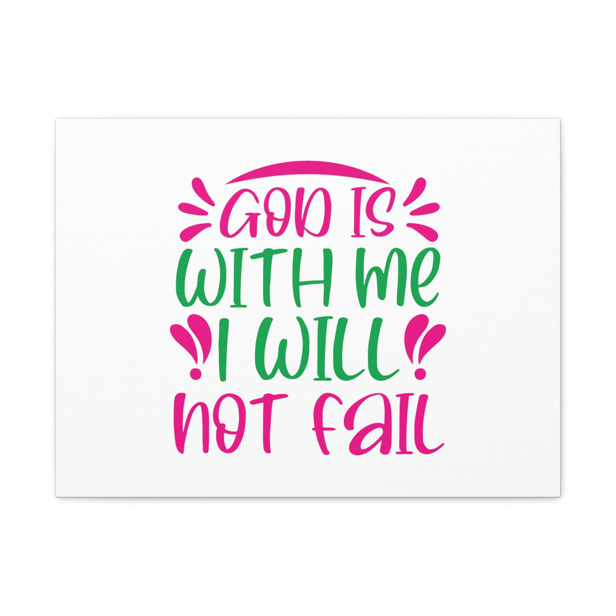 Scripture Walls God Is With Me, I Will Not Fail Psalm 46:5 Christian Wall Art Bible Verse Print Ready to Hang Unframed-Express Your Love Gifts