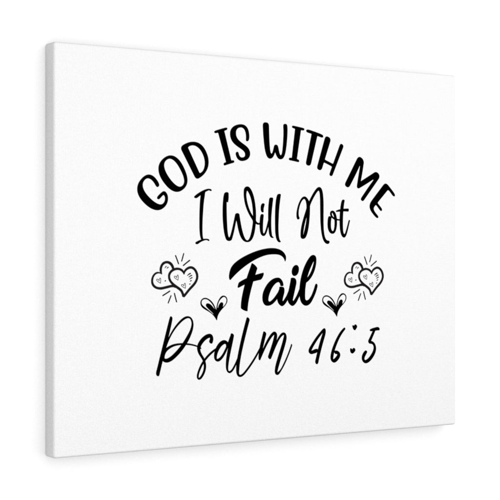 Scripture Walls God Is With Me Psalm 46:5 Bible Verse Canvas Christian Wall Art Ready to Hang Unframed-Express Your Love Gifts