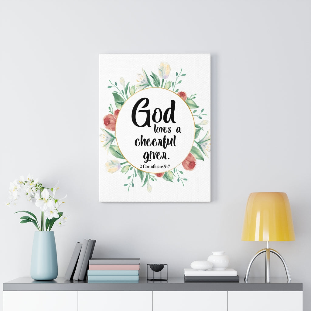 Scripture Walls God Loves a Cheerful Giver 2 Corinthians 9:7 Bible Verse Canvas Christian Wall Art Ready to Hang Unframed-Express Your Love Gifts