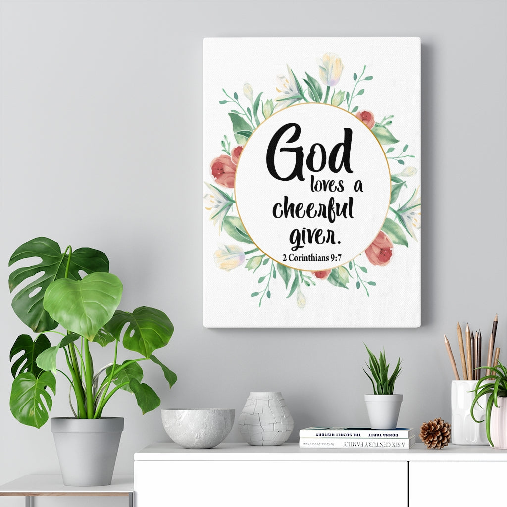 Scripture Walls God Loves a Cheerful Giver 2 Corinthians 9:7 Bible Verse Canvas Christian Wall Art Ready to Hang Unframed-Express Your Love Gifts