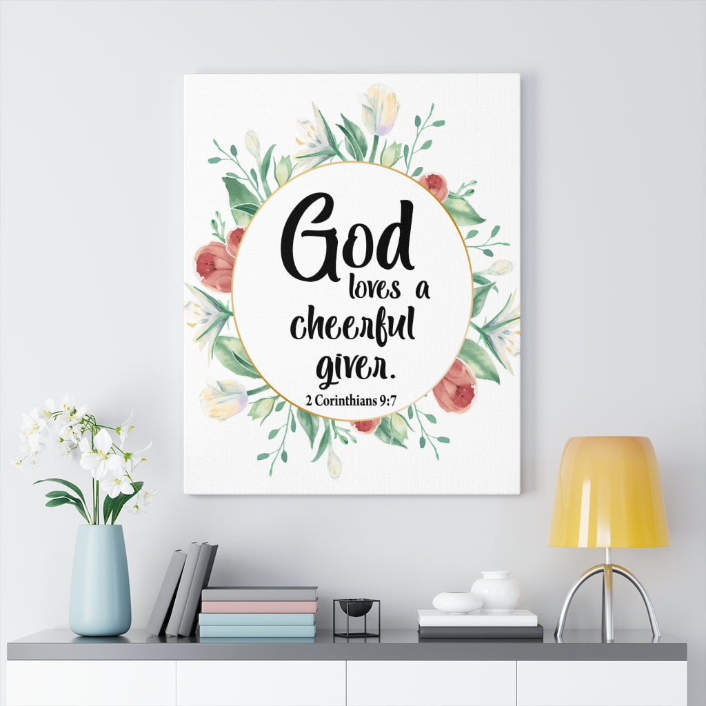 Scripture Walls God Loves a Cheerful Giver 2 Corinthians 9:7 Bible Verse Canvas Christian Wall Art Ready to Hang Unframed-Express Your Love Gifts