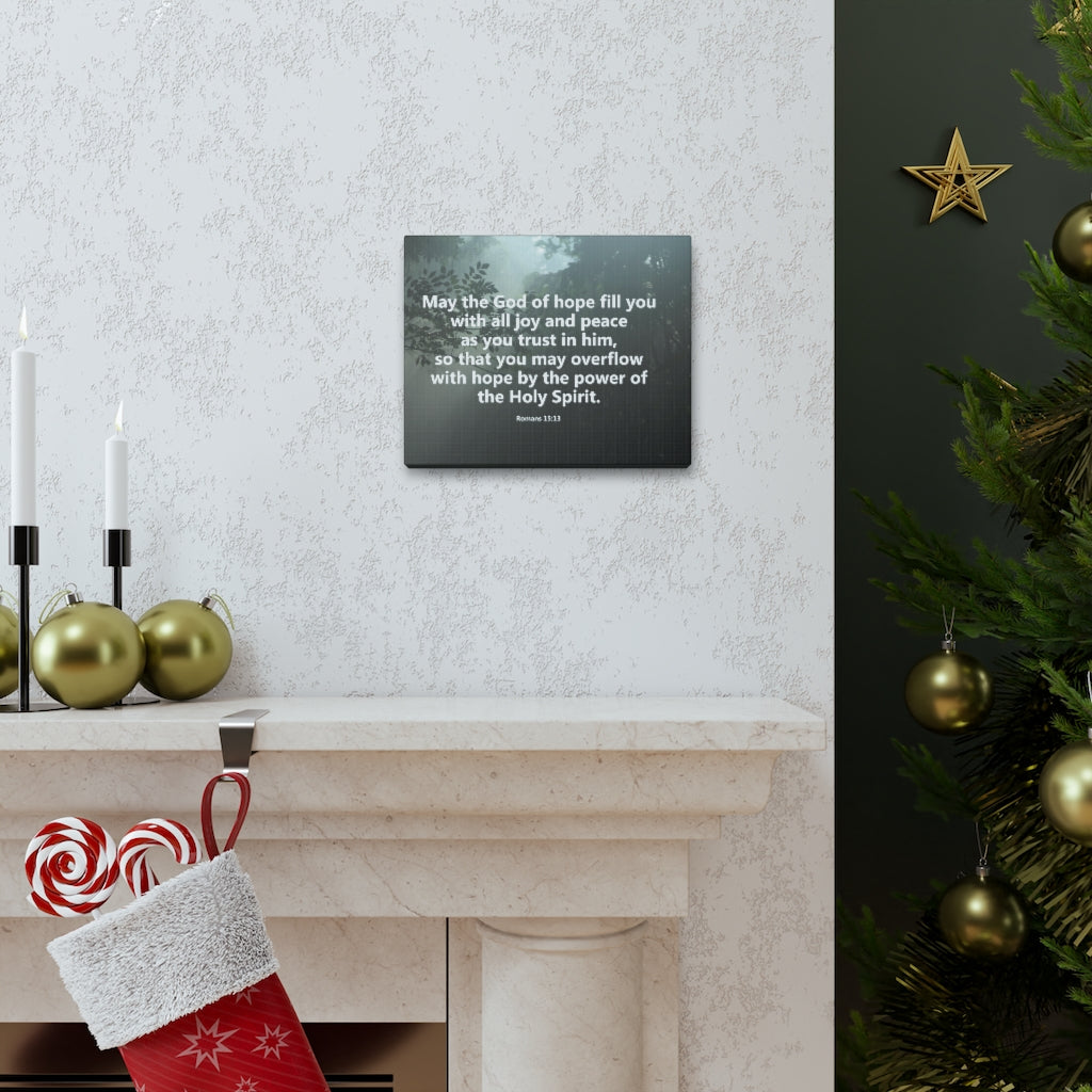 Scripture Walls God Of Hope Romans 15:13 Bible Verse Canvas Christian Wall Art Ready to Hang Unframed-Express Your Love Gifts