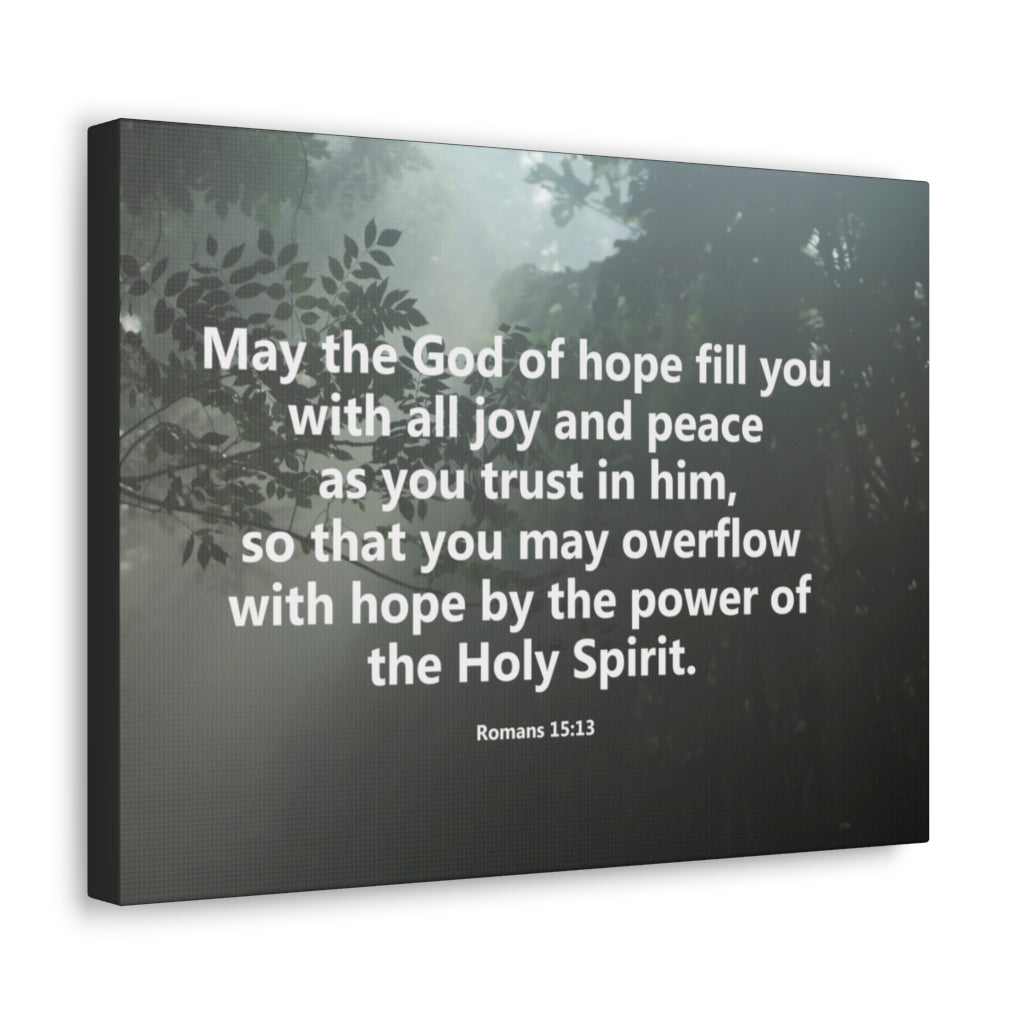 Scripture Walls God Of Hope Romans 15:13 Bible Verse Canvas Christian Wall Art Ready to Hang Unframed-Express Your Love Gifts