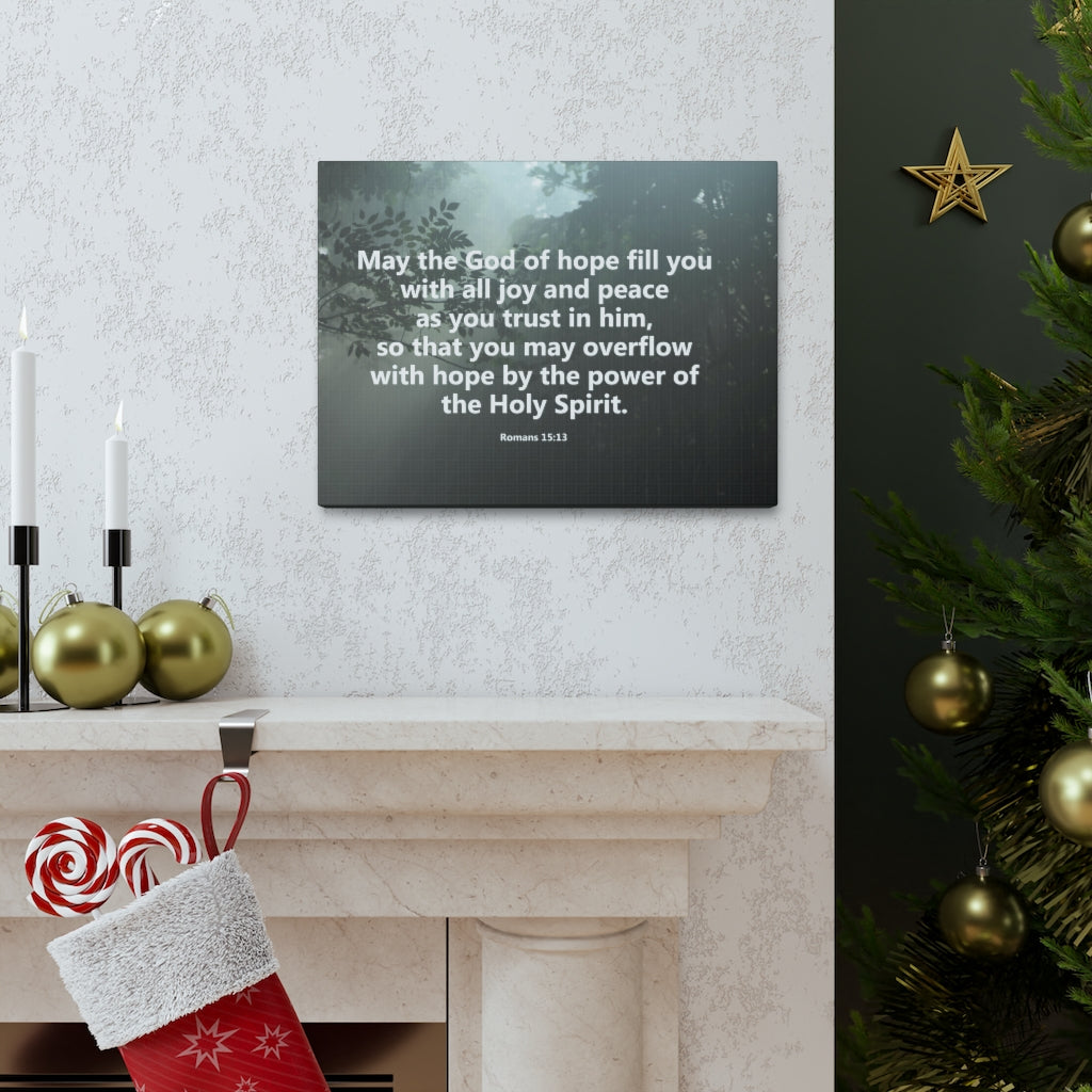 Scripture Walls God Of Hope Romans 15:13 Bible Verse Canvas Christian Wall Art Ready to Hang Unframed-Express Your Love Gifts