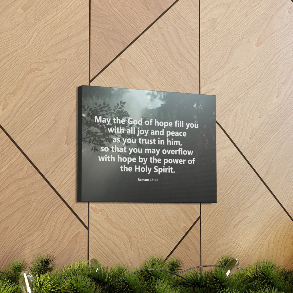 Scripture Walls God Of Hope Romans 15:13 Bible Verse Canvas Christian Wall Art Ready to Hang Unframed-Express Your Love Gifts