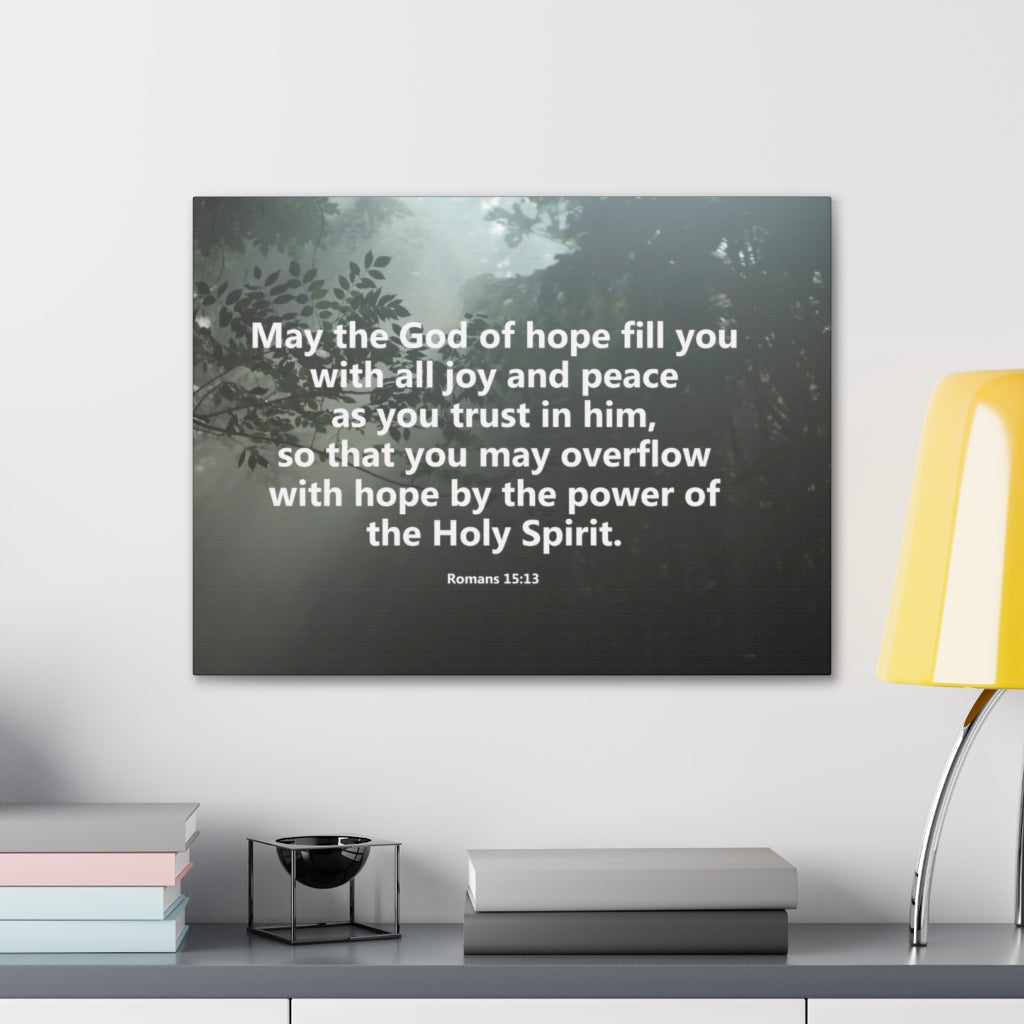 Scripture Walls God Of Hope Romans 15:13 Bible Verse Canvas Christian Wall Art Ready to Hang Unframed-Express Your Love Gifts