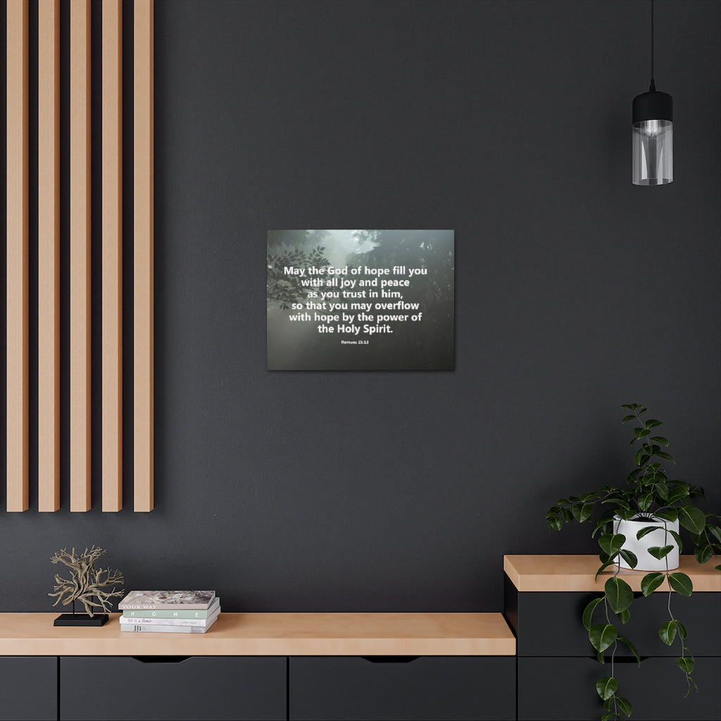Scripture Walls God Of Hope Romans 15:13 Bible Verse Canvas Christian Wall Art Ready to Hang Unframed-Express Your Love Gifts