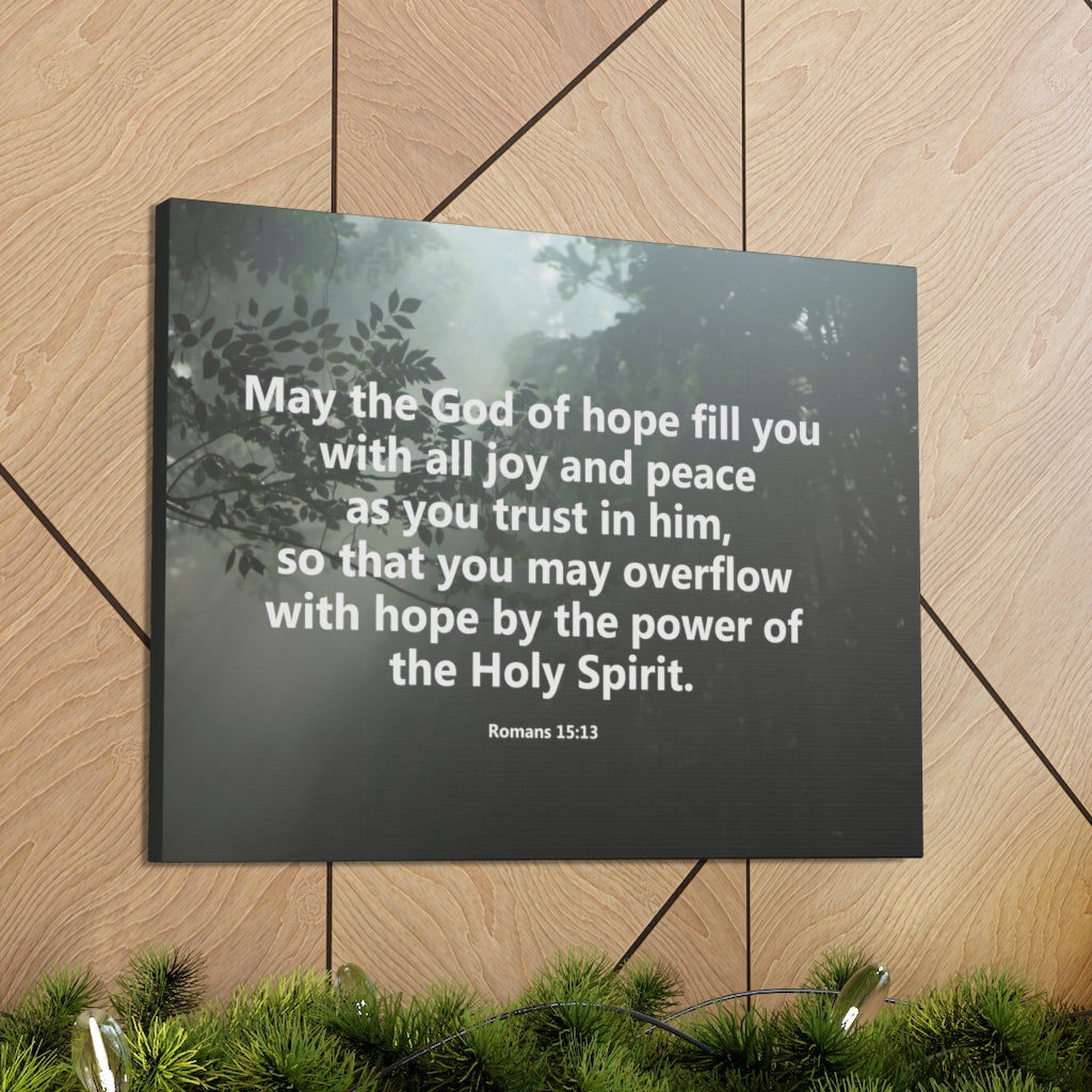 Scripture Walls God Of Hope Romans 15:13 Bible Verse Canvas Christian Wall Art Ready to Hang Unframed-Express Your Love Gifts