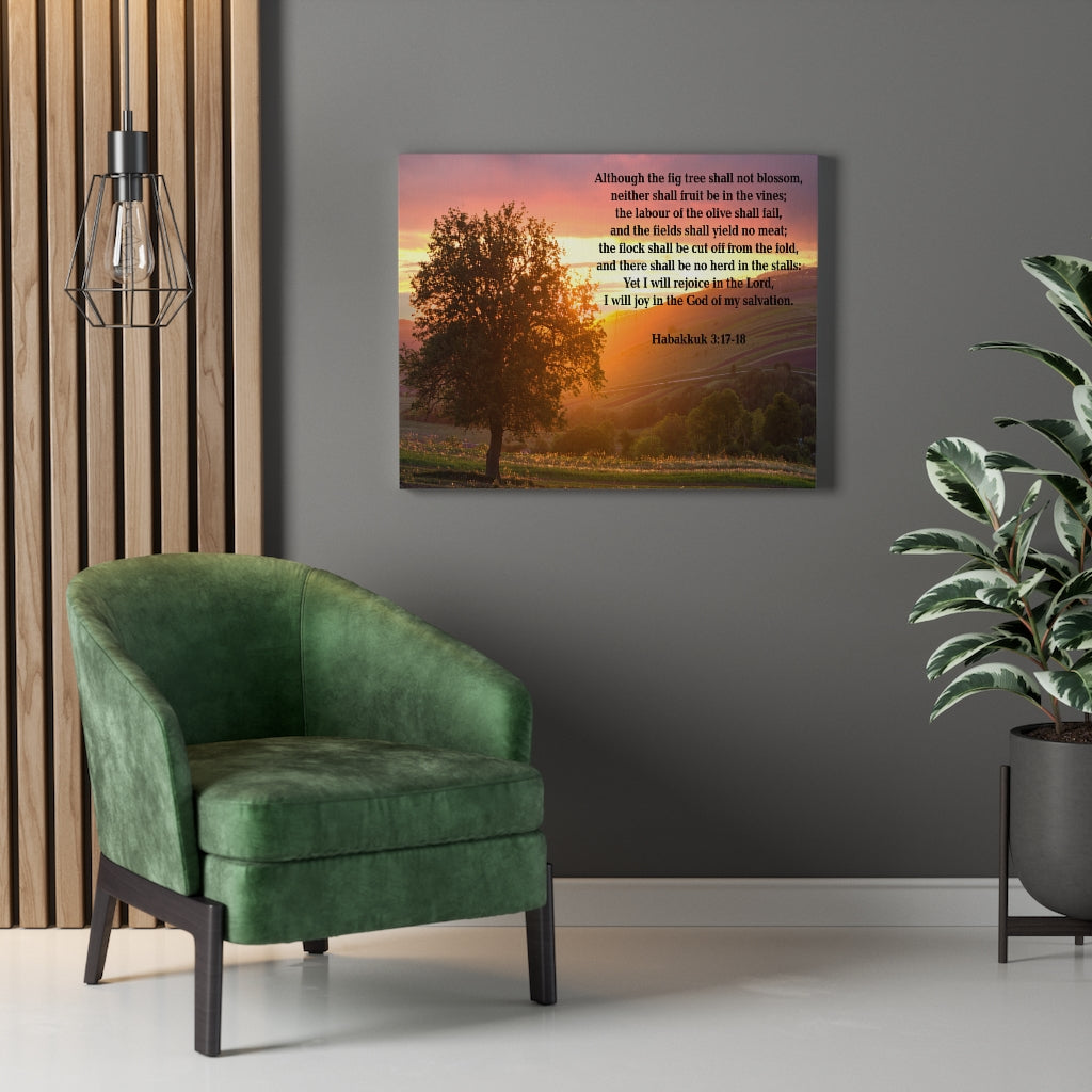 Scripture Walls God of My Salvation Habakkuk 3:17-18 Bible Verse Canvas Christian Wall Art Ready to Hang Unframed-Express Your Love Gifts