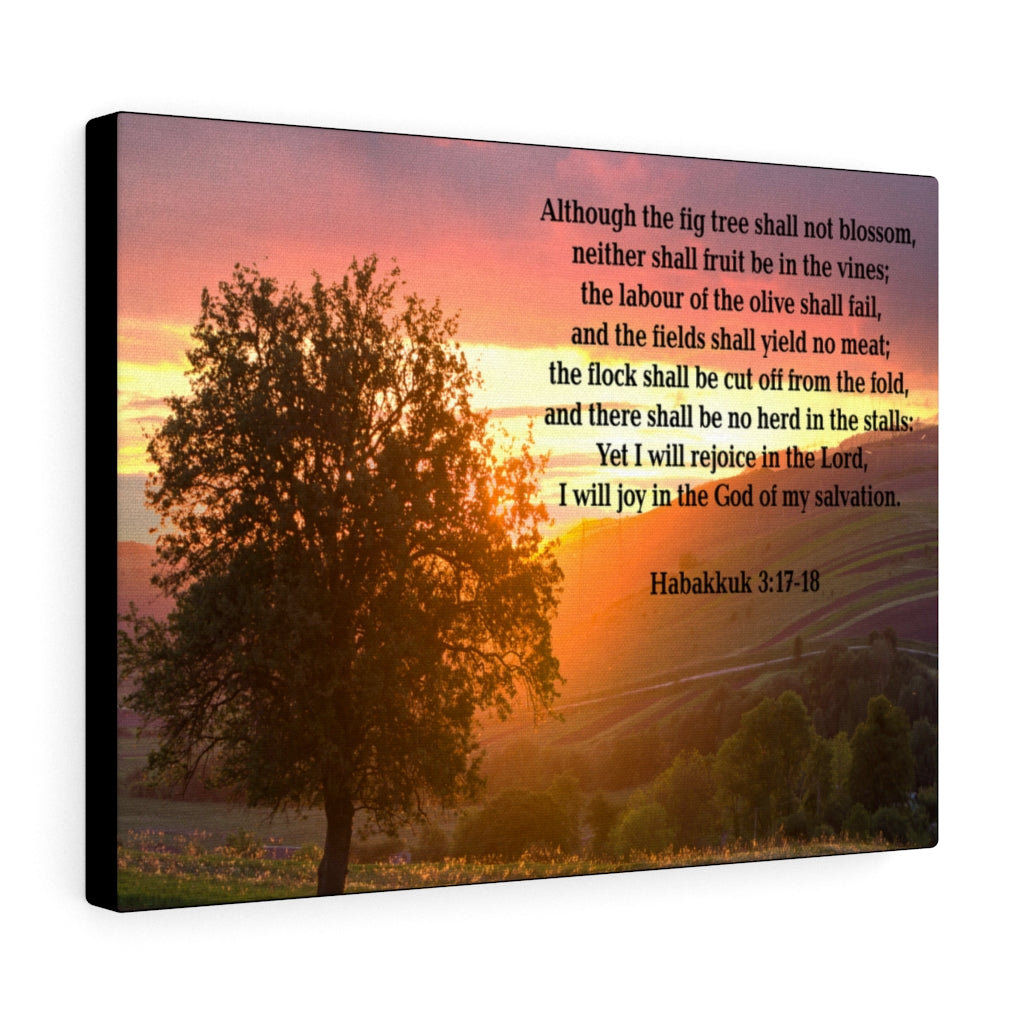 Scripture Walls God of My Salvation Habakkuk 3:17-18 Bible Verse Canvas Christian Wall Art Ready to Hang Unframed-Express Your Love Gifts