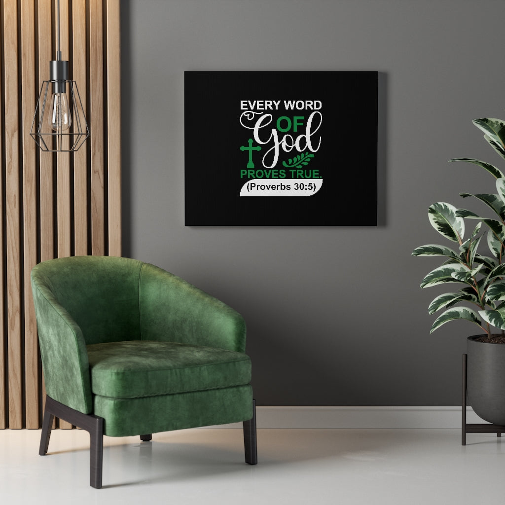 Scripture Walls God Proves True Proverbs 30:5 Bible Verse Canvas Christian Wall Art Ready to Hang Unframed-Express Your Love Gifts