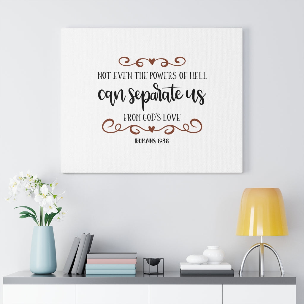 Scripture Walls God's Love Romans 8:38 Bible Verse Canvas Christian Wall Art Ready to Hang Unframed-Express Your Love Gifts