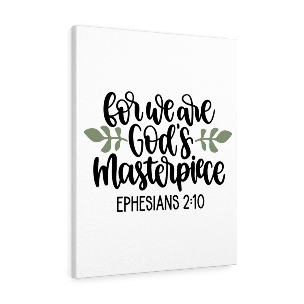 Scripture Walls God's Masterpiece Ephesians 2:10 Bible Verse Canvas Christian Wall Art Ready to Hang Unframed-Express Your Love Gifts
