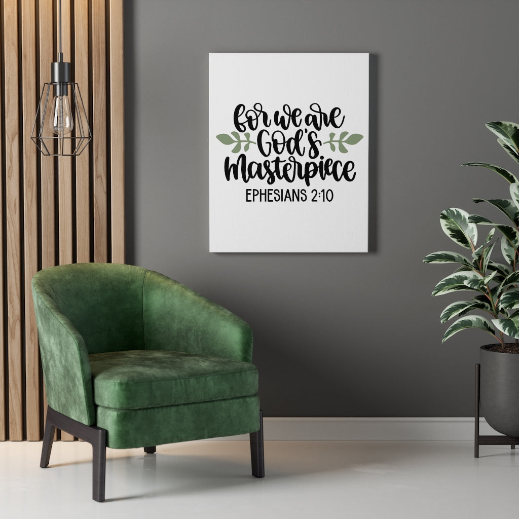 Scripture Walls God's Masterpiece Ephesians 2:10 Bible Verse Canvas Christian Wall Art Ready to Hang Unframed-Express Your Love Gifts