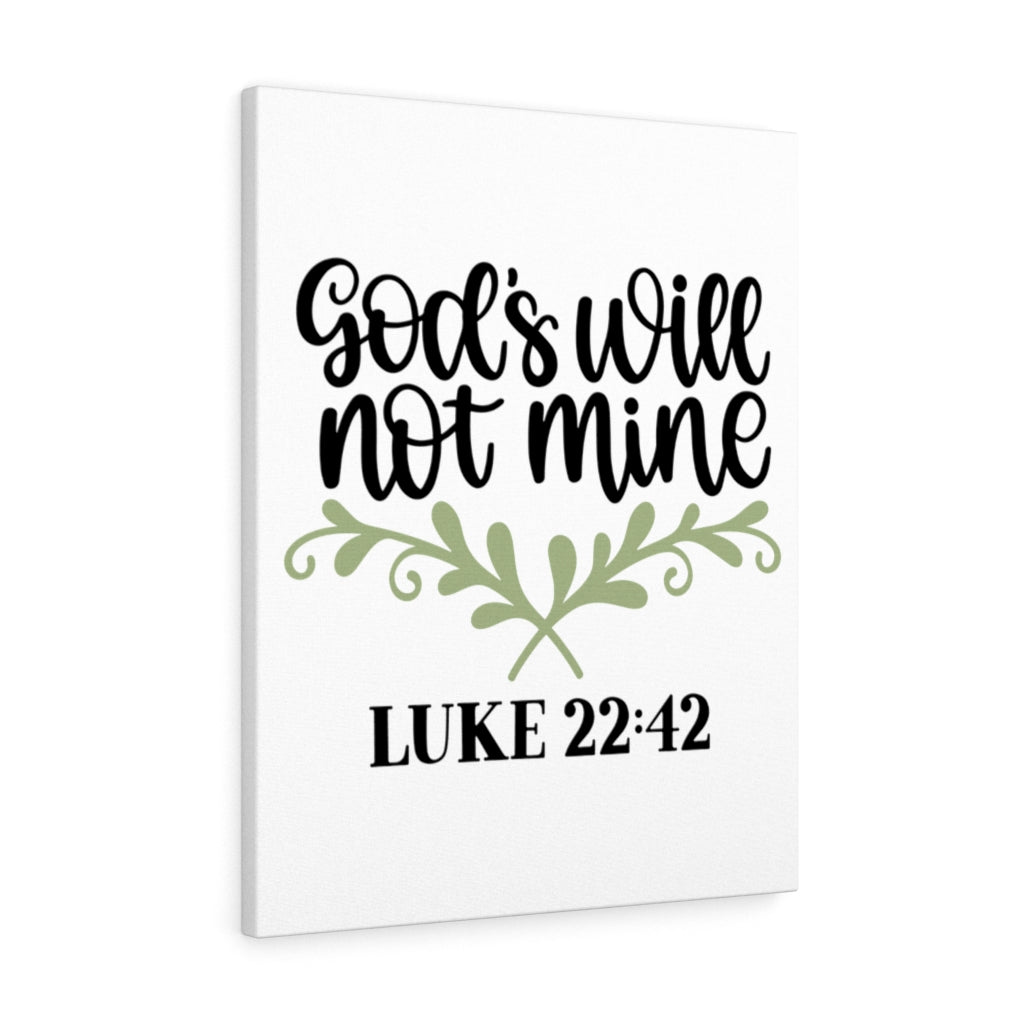 Scripture Walls God's Will Luke 22:42 Bible Verse Canvas Christian Wall Art Ready to Hang Unframed-Express Your Love Gifts