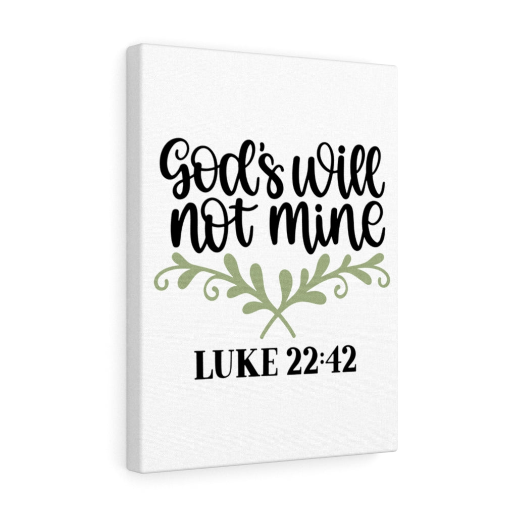 Scripture Walls God's Will Luke 22:42 Bible Verse Canvas Christian Wall Art Ready to Hang Unframed-Express Your Love Gifts